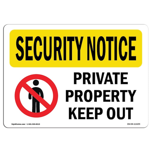 Sign, 3.5" H, 5" W, Private Property Keep Out, Landscape, SN-D-35-L-11629-10PK